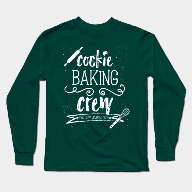 Cookie Baking Crew - Christmas Holiday Baking Green Team Long Sleeve T-Shirt by Design_Lawrence